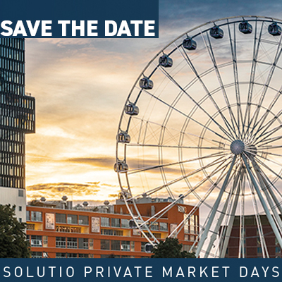 SOLUTIO PRIVATE MARKET DAYS SOLUTIO PRIVATE MARKET DAYS