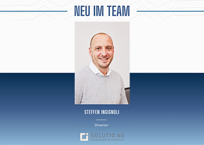 Steffen Ingignoli verstärkt Führungsteam der SOLUTIO AG
